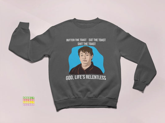 Peep Show Mark Corrigan Toast Quote Sweatshirt