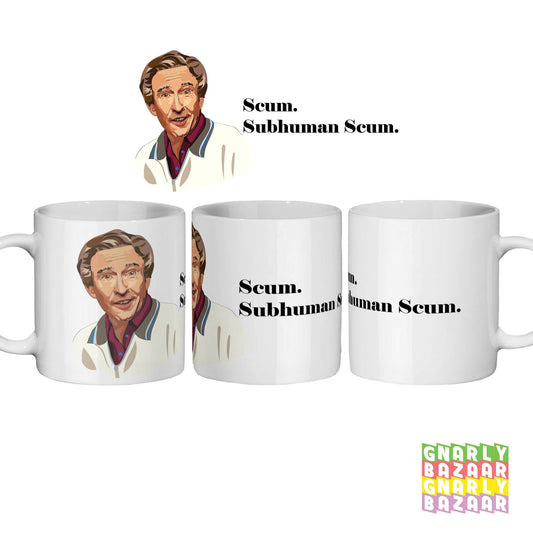 Alan Partridge Mug Subhuman Scum Quote Gift